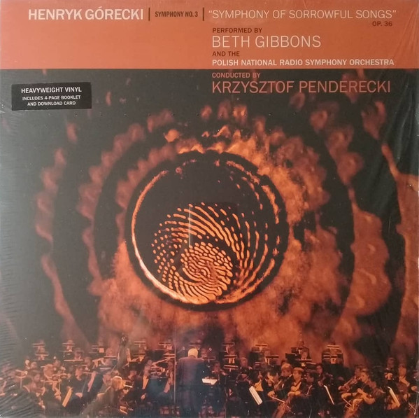GIBBONS, BETH – GIBBONS, BETH – HENRYK GORECKI: SYMPHO... .. SYMPHONY NO. 3 / POLISH NATIONAL RADIO SYMPHONY ORCH