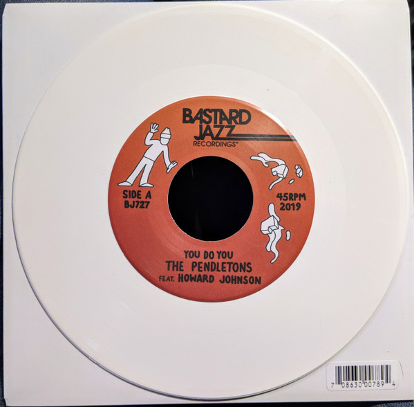 PENDLETONS – PENDLETONS – YOU DO YOU / LIFE TO ME