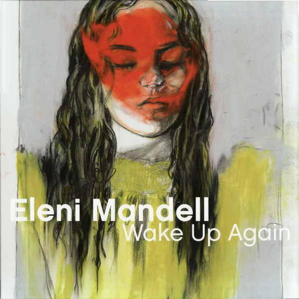 MANDELL, ELENI – MANDELL, ELENI – WAKE UP AGAIN