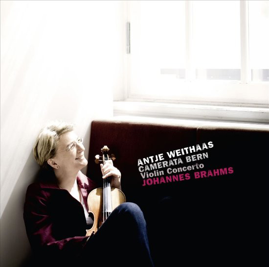 WEITHAAS, ANTJE – WEITHAAS, ANTJE – VIOLIN CONCERTO CAMERATA BERN//WORKS BY BRAHMS...