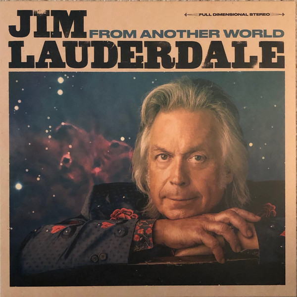LAUDERDALE, JIM – LAUDERDALE, JIM – FROM ANOTHER WORLD