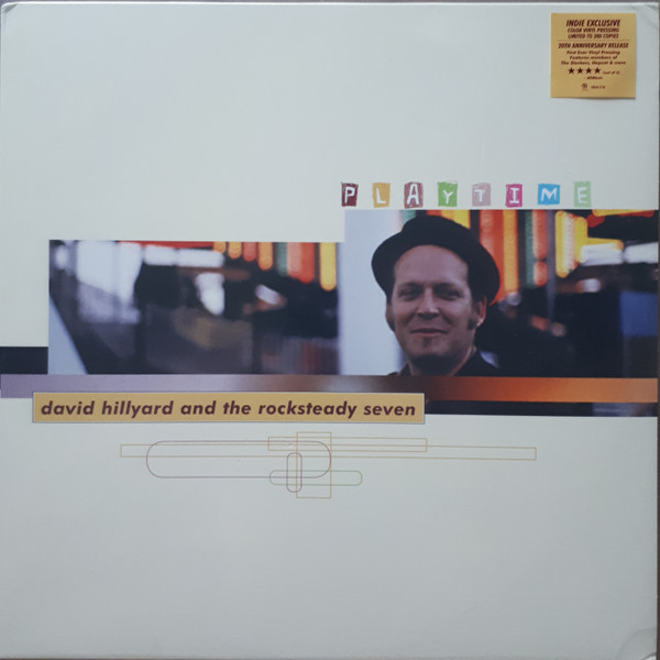 DAVID HILLYARD & T... – DAVID HILLYARD & T... – PLAYTIME CREAM VINYL