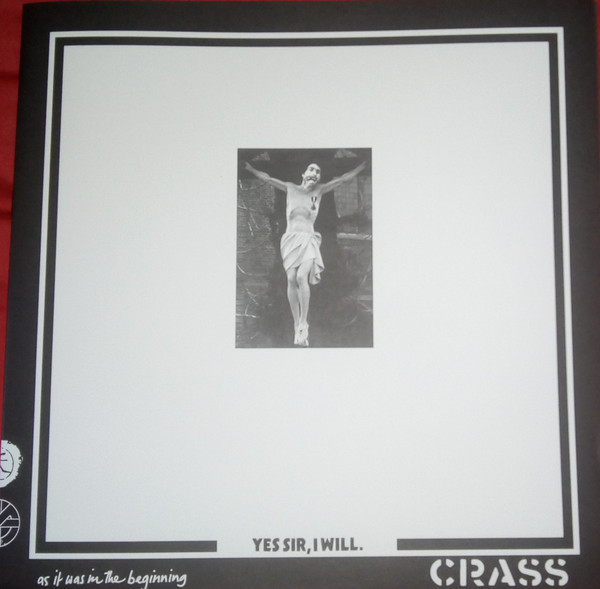 CRASS – CRASS – YES SIR, I WILL
