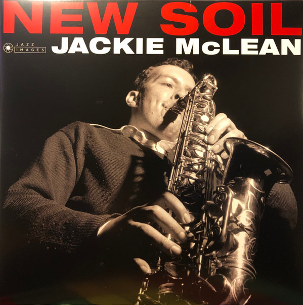 MCLEAN, JACKIE – MCLEAN, JACKIE – NEW SOIL 180GR.