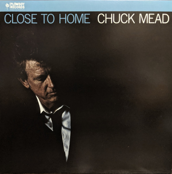 MEAD, CHUCK – MEAD, CHUCK – CLOSE TO HOME CO-FOUNDER OF BR5-49