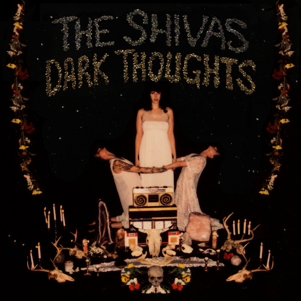 SHIVAS – SHIVAS – DARK THOUGHTS