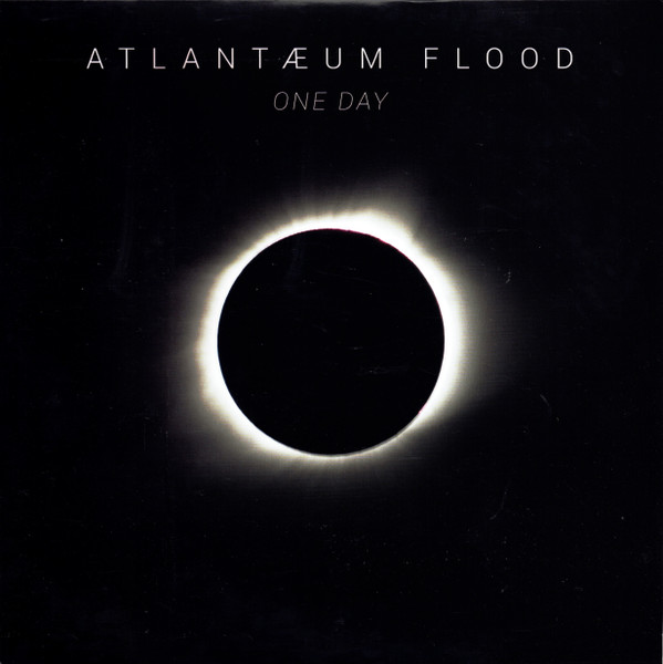 ATLANTAEUM FLOOD – ATLANTAEUM FLOOD – ONE DAY