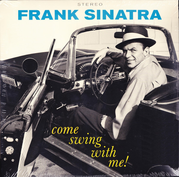 SINATRA, FRANK – SINATRA, FRANK – COME SWING WITH ME 1 BONUS TRACK/ 180GR.