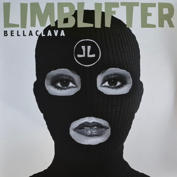 LIMBLIFTER – LIMBLIFTER – BELLACLAVA