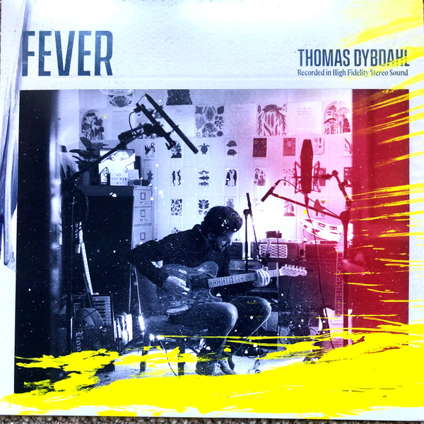 DYBDAHL, THOMAS – DYBDAHL, THOMAS – FEVER
