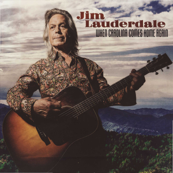 LAUDERDALE, JIM – LAUDERDALE, JIM – WHEN CAROLINA.. -LP+7"- .. CAROLINA COMES HOME AGAIN