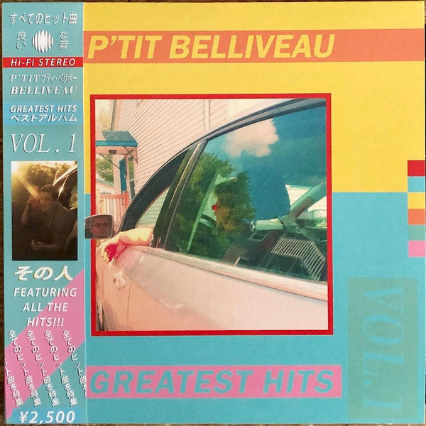 P'TIT BELLIVEAU – P'TIT BELLIVEAU – GREATEST HITS VOL.1 YELLOW