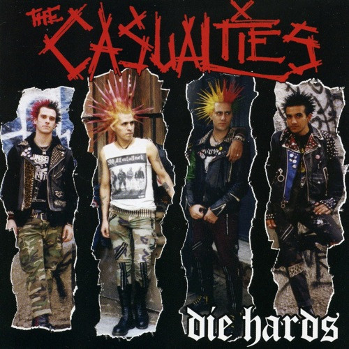 CASUALTIES – CASUALTIES – DIE HARDS