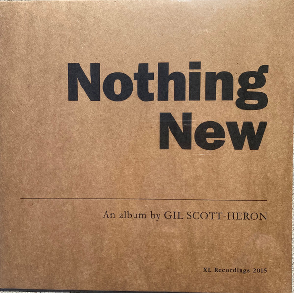SCOTT-HERON, GIL – SCOTT-HERON, GIL – NOTHING NEW INCLUDES DVD - WHO IS GIL SCOTT-HERON?,A FILM BY