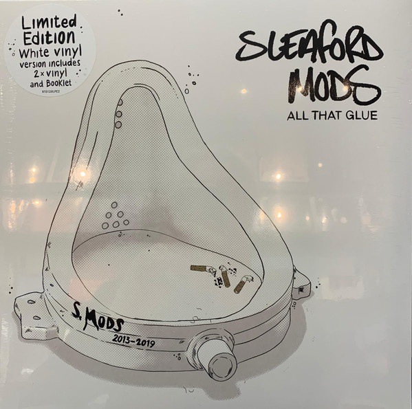 SLEAFORD MODS – SLEAFORD MODS – ALL THAT GLUE