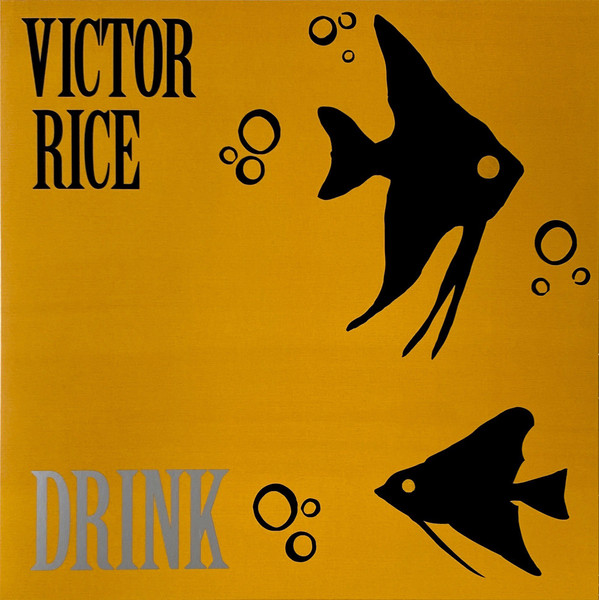 RICE, VICTOR – RICE, VICTOR – DRINK