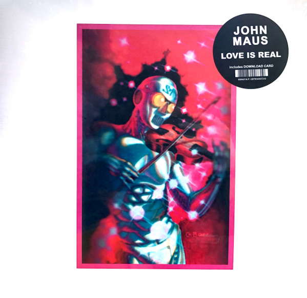 MAUS, JOHN – MAUS, JOHN – LOVE IS REAL