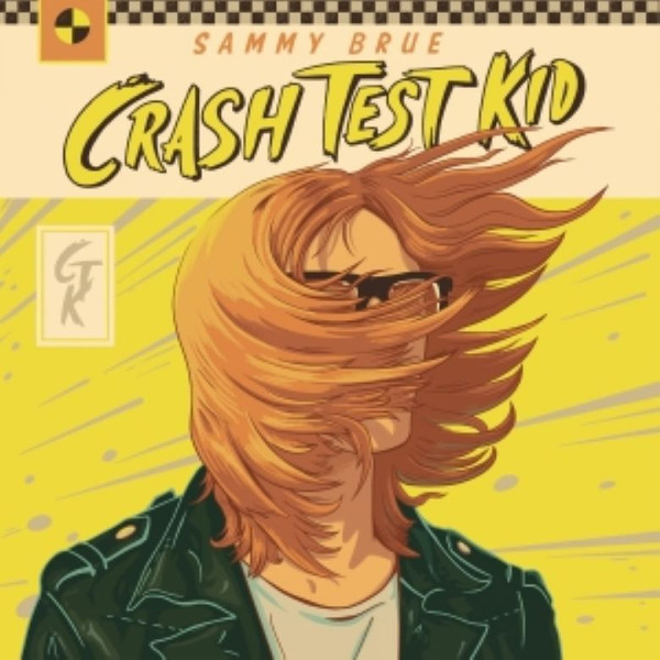 BRUE, SAMMY – BRUE, SAMMY – CRASH TEST KID