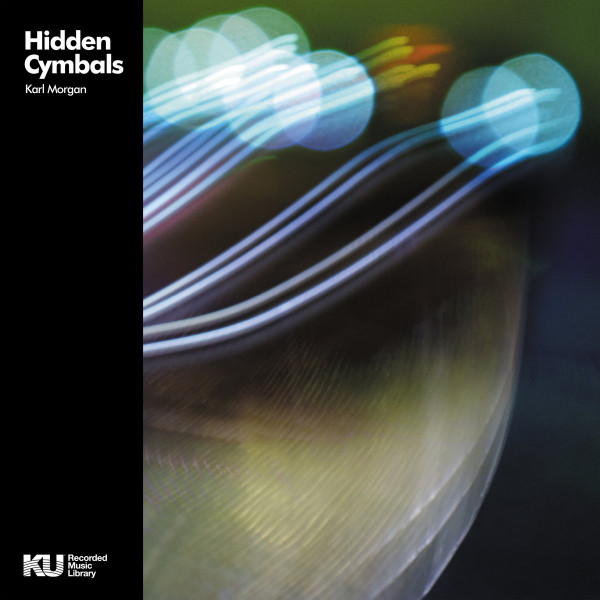 MORGAN, KARL – MORGAN, KARL – HIDDEN CYMBALS