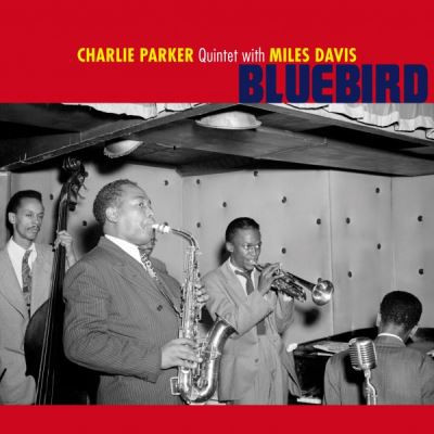 PARKER, CHARLIE -QUINTET- – PARKER, CHARLIE -QUINTET- – BLUEBIRD 180GR. SOLID BLUE COLORED VINYL - FT. MILES DAVIS