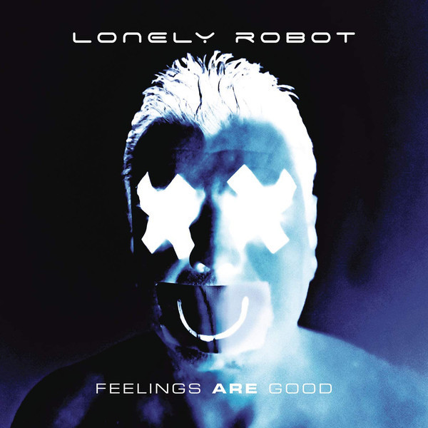 LONELY ROBOT – LONELY ROBOT – FEELINGS ARE GOOD