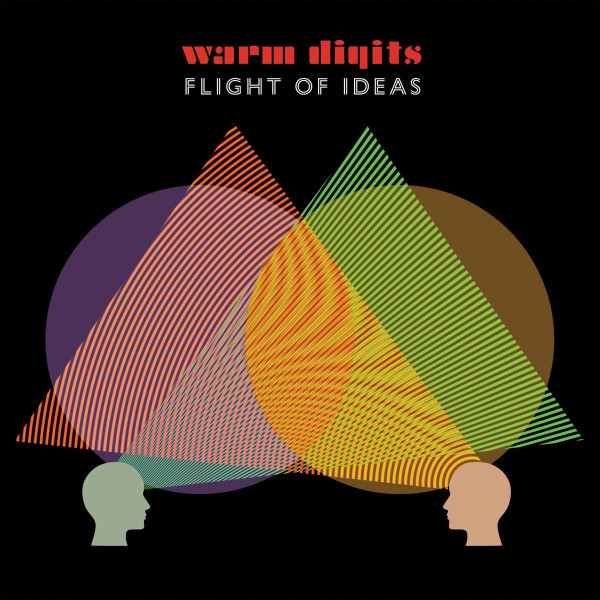 WARM DIGITS – WARM DIGITS – FLIGHT OF IDEAS-DOWNLOAD-