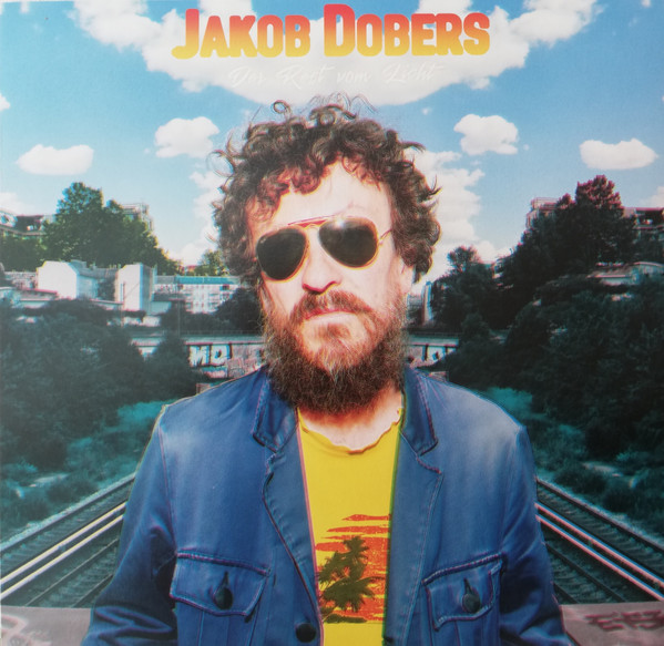 DOBERS, JAKOB – DOBERS, JAKOB – DER REST VOM LICHT