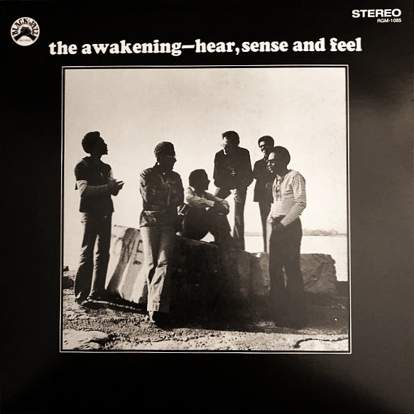 AWAKENING – AWAKENING – HEAR, SENSE AND FEEL .. AND FEEL