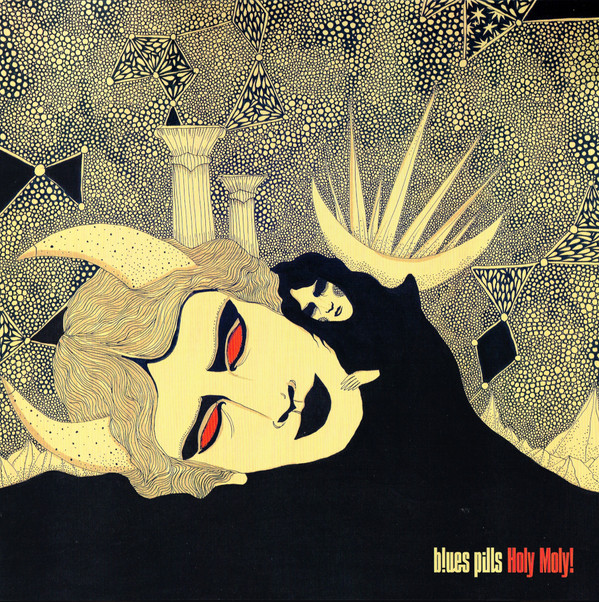 BLUES PILLS – BLUES PILLS – HOLY MOLY!