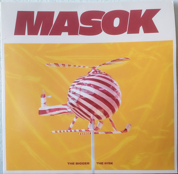 MASOK – MASOK – BIGGER THE RISK
