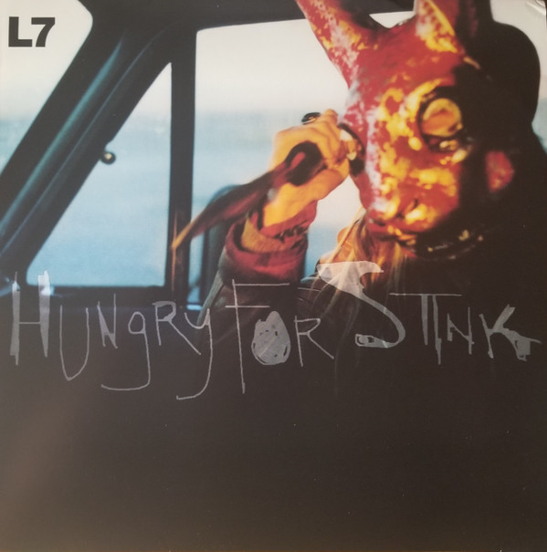 L7 – L7 – HUNGRY FOR STINK 180GR./INSERT/BLACK VINYL