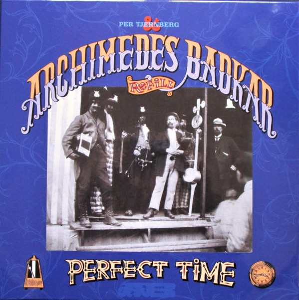 ARCHIMEDES BADKAR – ARCHIMEDES BADKAR – A PERFECT TIME
