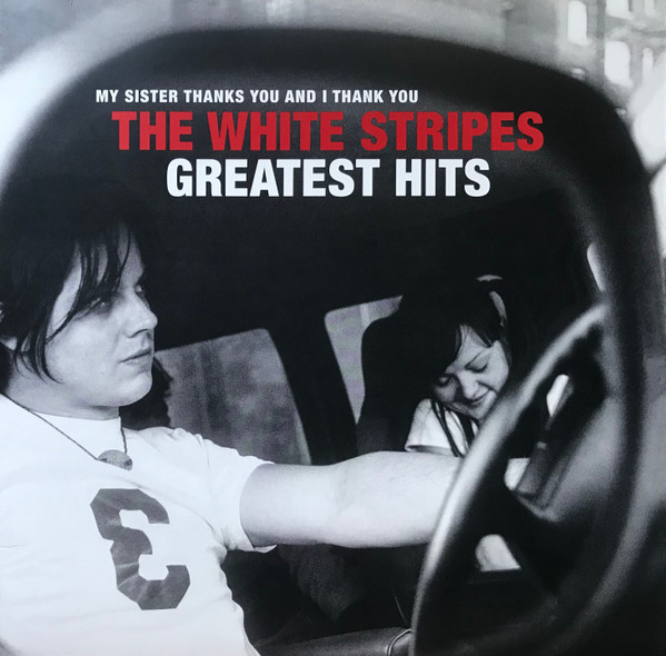 WHITE STRIPES, THE – WHITE STRIPES, THE – WHITE STRIPES GREATEST...