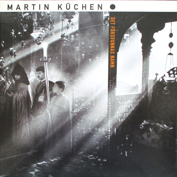 KUCHEN, MARTIN – KUCHEN, MARTIN – DET FORSVUNNAS NAMN