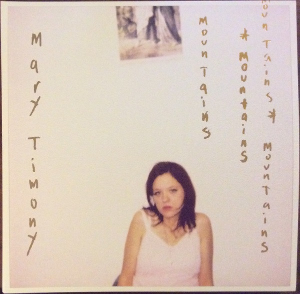 TIMONY, MARY – TIMONY, MARY – MOUNTAINS 2LP EXPANDED EDITION, PRESSED ON GOLD VINYL