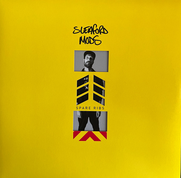 SLEAFORD MODS – SLEAFORD MODS – SPARE RIBS
