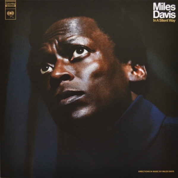 DAVIS, MILES – DAVIS, MILES – IN A SILENT WAY
