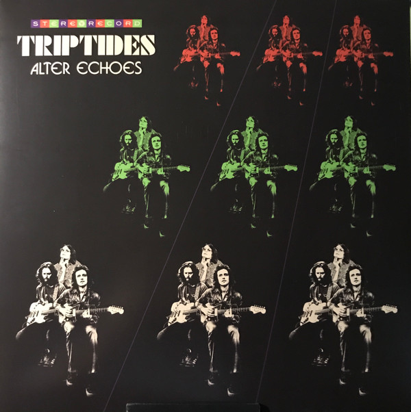 TRIPTIDES – TRIPTIDES – ALTER ECHOES