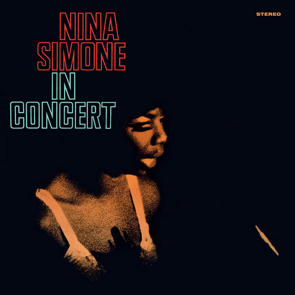 SIMONE, NINA – SIMONE, NINA – IN CONCERT