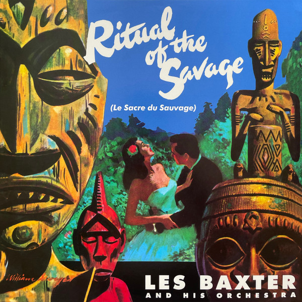 BAXTER, LES – BAXTER, LES – RITUAL OF THE SAVAGE .. OF THE SAVAGE /180GR. / 2 BONUS TRACKS