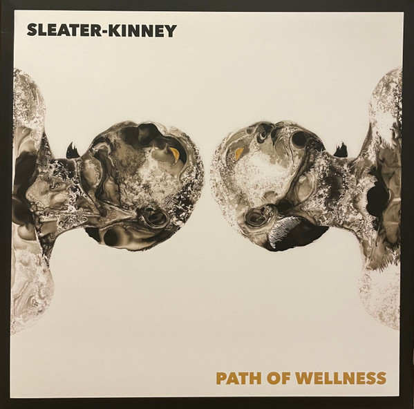 SLEATER-KINNEY – SLEATER-KINNEY – PATH OF WELLNESS .. WELLNESS / BLACK OPAQUE VINYL