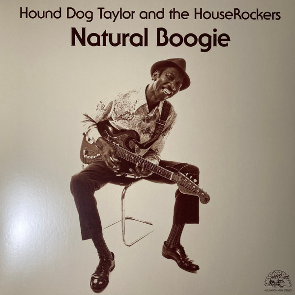TAYLOR, HOUND DOG – TAYLOR, HOUND DOG – NATURAL BOOGIE