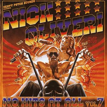 OLIVERI, NICK – OLIVERI, NICK – N.O. HITS AT ALL VOL.7