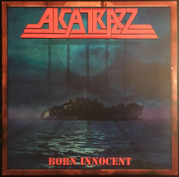 ALCATRAZZ – ALCATRAZZ – BORN INNOCENT RSD 21
