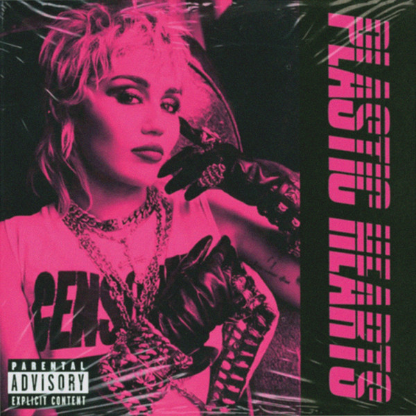 CYRUS, MILEY – CYRUS, MILEY – PLASTIC HEARTS
