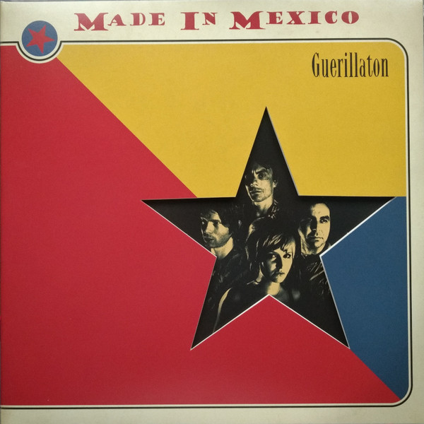 MADE IN MEXICO – MADE IN MEXICO – GUERILLATION