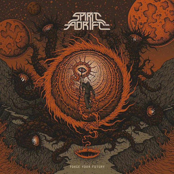SPIRIT ADRIFT – SPIRIT ADRIFT – FORGE YOUR FUTURE - EP