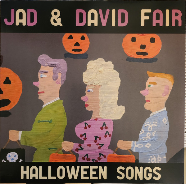 FAIR, JAD & DAVID – FAIR, JAD & DAVID – HALLOWEEN SONGS OPAQUE ORANGE WITH BLACK SWIRL VINYL
