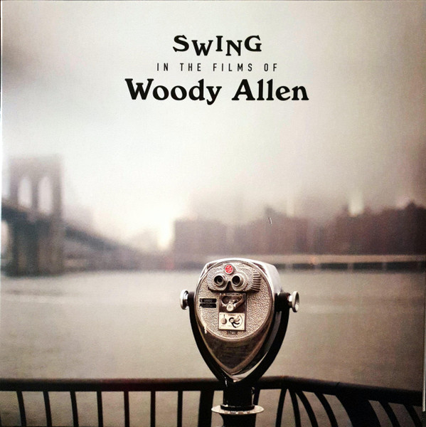 V/A – V/A – SWING IN THE FILMS OF ... .. WOODY ALLEN/180GR.