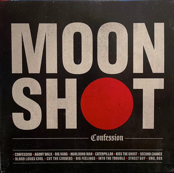 MOON SHOT – MOON SHOT – CONFESSION